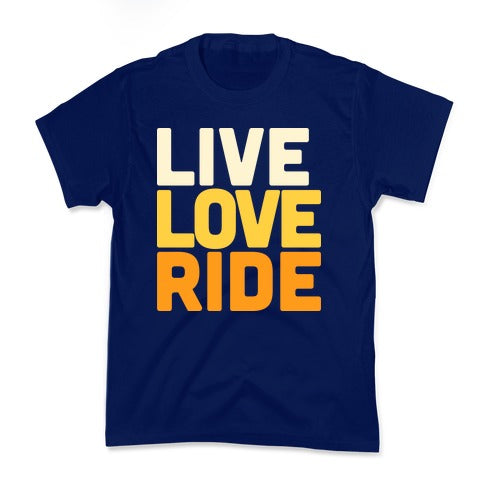 Live, Love, Ride Kid's Tee